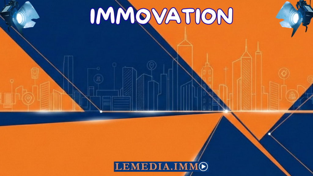 Immovation : Visite virtuelle immobilier - EasyVirtual tours réinvente l’expérience client