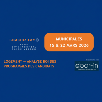 Immobilier & municipales 2026 : Analyse des programmes des candidats